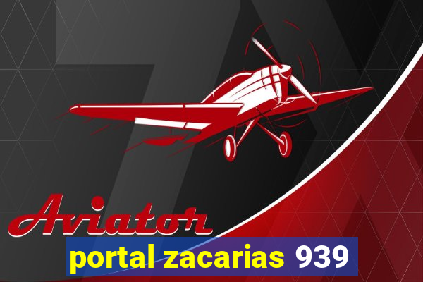 portal zacarias 939